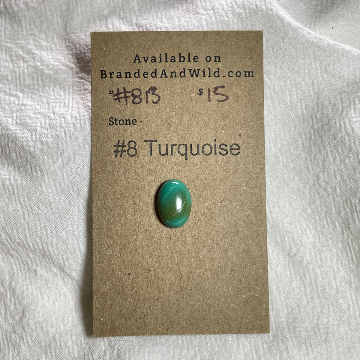 #8 Turquoise Cabochon - 813 6FBA9F45-5B64-4986-831B-A59D00EC3048 Brandedandwild.com